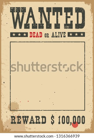 Wanted poster for portrait .Western vintage paper for design on white background Royalty-Free Stock Photo #1316366939