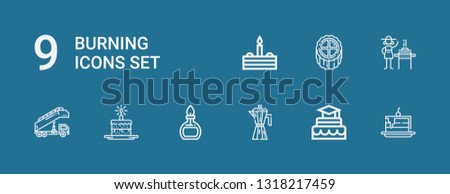 Editable 9 burning icons for web and mobile. Set of burning included icons line Cake, Coffee maker, Burner, Stair truck on blue background