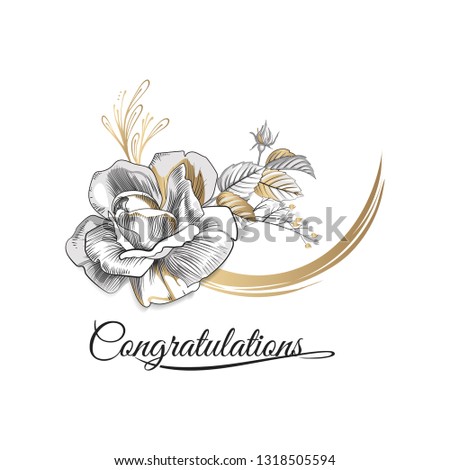 Beautiful congratulations greeting card. Creative vintage illustration with painted flower. Vector image.