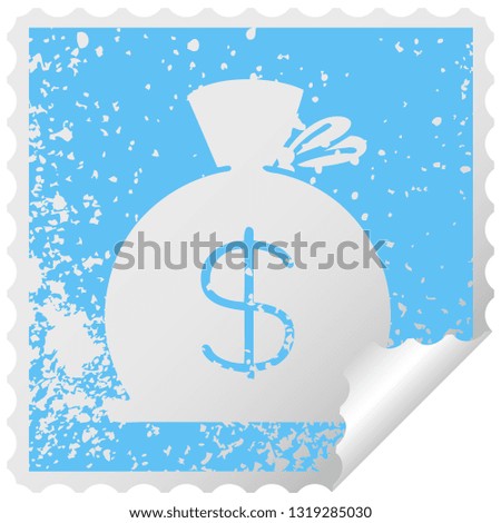 distressed square peeling sticker symbol of a bag of money