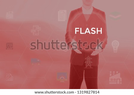 FLASH - technology and business concept