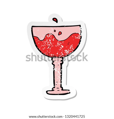 retro distressed sticker of a cartoon glass of wine