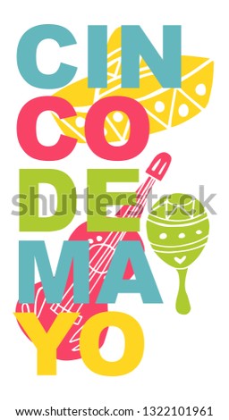 Cute and Colorful Cinco De Mayo Poster, Card Greeting, or Shirt Design with Hat, Maracas, Guitar Icon. Vector Illustration for Graphic Design, Template, Layout, Background and more. 