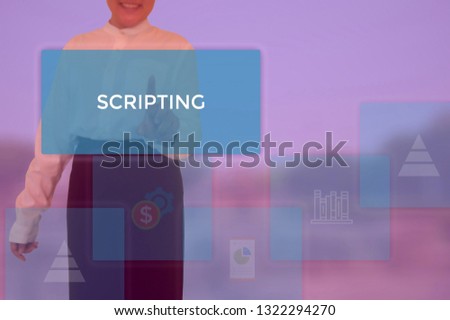SCRIPTING - technology and business concept