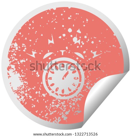 distressed circular peeling sticker symbol of a ringing alarm clock