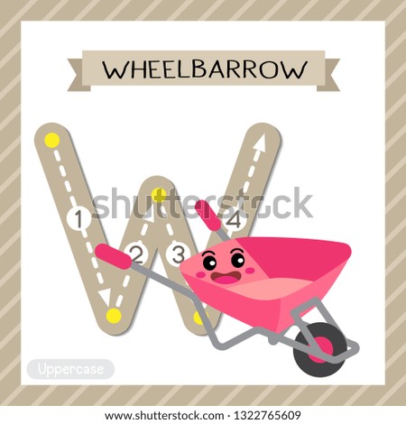 Letter W uppercase cute children colorful transportations ABC alphabet tracing flashcard of Wheelbarrow for kids learning English vocabulary and handwriting Vector Illustration.