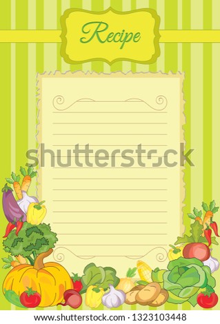 Note paper with vegetables. Paper for recipes. Form for recipes. Beautiful paper for kitchen records