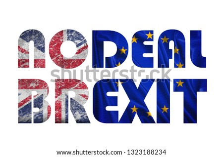 Inscription NO DEAL BREXIT with flags of the UK and the European Union.