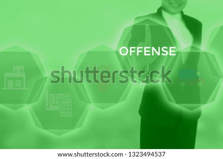 OFFENSE - technology and business concept