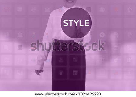 STYLE - technology and business concept