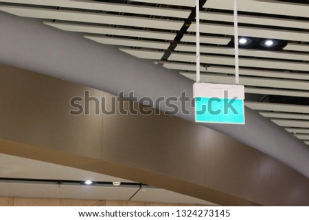 Blank light sign on the ceiling