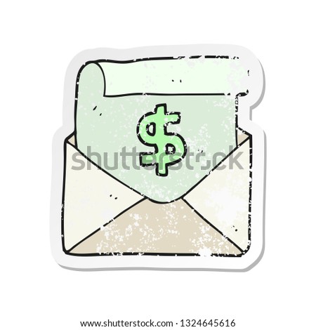 retro distressed sticker of a cartoon payment letter