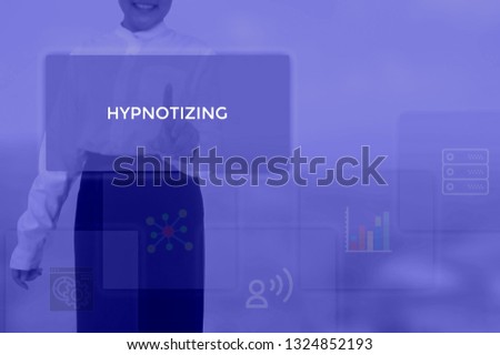 HYPNOTIZING - technology and business concept