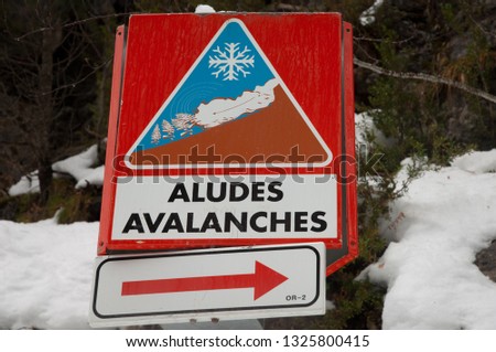 Singpost for avalanches danger. Ordesa Valley. Ordesa and Monte Perdido National Park. Pyrenees. Huesca. Aragon. Spain.