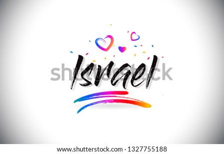 Israel Welcome To Word Text with Love Hearts and Creative Handwritten Font Design Vector Illustration.