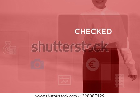 CHECKED - technology and business concept