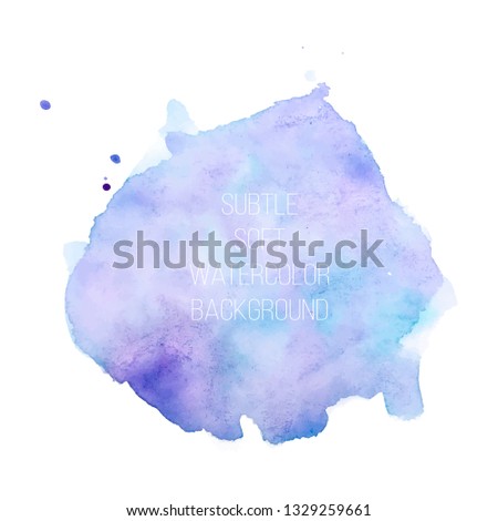 Colorful abstract vector background. Soft blue and purple watercolor stain. Watercolor painting.