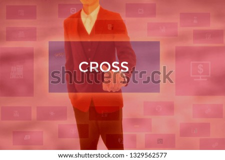 CROSS - technology and business concept