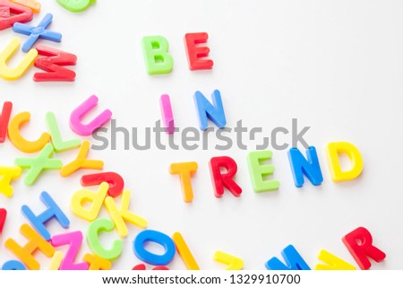 trends concept - text in colored colored letters on white background