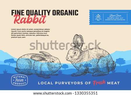 Fine Quality Organic Rabbit. Abstract Vector Meat Packaging Design or Label. Modern Typography and Two Hand Drawn Rabbits Silhouettes. Rural Pasture Landscape Background Layout with Banner.