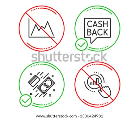 Do or Stop. Diagram, Money transfer and Payment icons simple set. Graph chart sign. Growth graph, Cashback message, Money. Get report. Finance set. Line diagram do icon. Prohibited ban stop. Vector