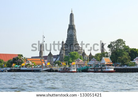 Wat Arun Temple , Chao Phraya river in Bangkok, Thailand