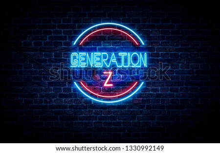 A blue and red neon sign on a brick wall that reads: GENERATION Z .