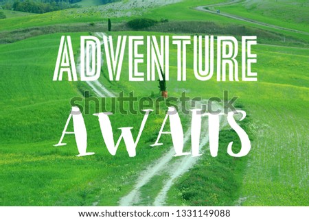 Adventure awaits - social media travel motivational poster.