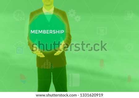 MEMBERSHIP - technology and business concept