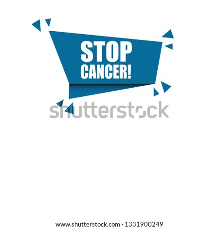 stop cancer! sign, emblem, label, badge,sticker. stop cancer!  paper origami speech bubble. stop cancer! tag. stop cancer! banner. Designed for your web site design, logo, app, UI - Vektor - Vektor