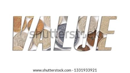 VALUE  word with stack of old Turkish coins on white background