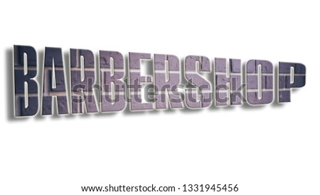  Barbershop -3d text. Creative design for your greeting card, flyers, invitations, posters, brochures, banners, on white background.