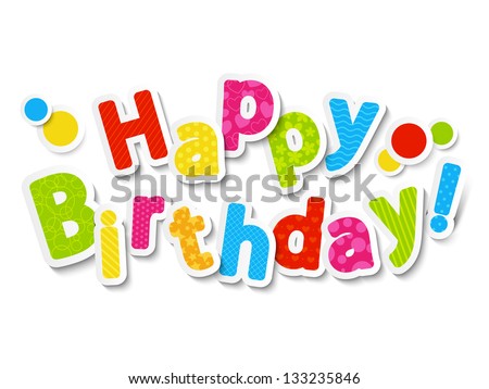Happy birthday color paper letters