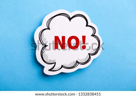 Say No white speech bubble isolated on blue background.
