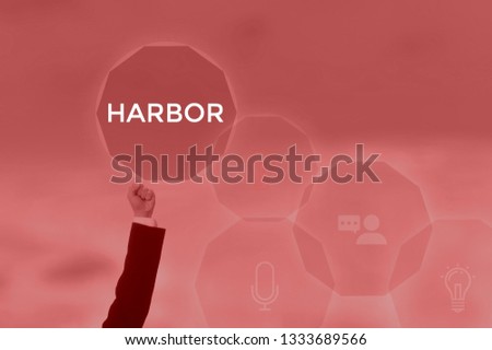 HARBOR - technology and business concept