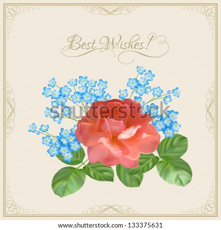 Vintage postcard with flowers (rose, forget-me-nots), decorative frame and "Best Wishes!" text in romantic retro style for congratulations and invitations