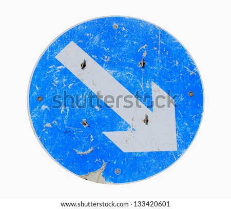 Grunge directional road sign isolated on white background.