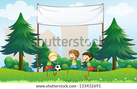 Illustration of the three boys playing soccer below an empty banner