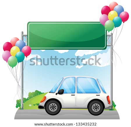 Illustration of a white car along the road with balloons and a green signage on a white background