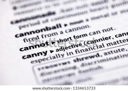 Blurred close up to the partial dictionary definition of Cannot