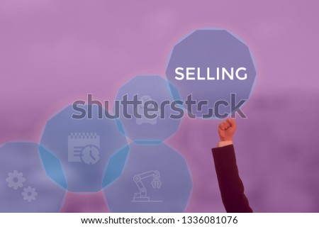 SELLING - technology and business concept