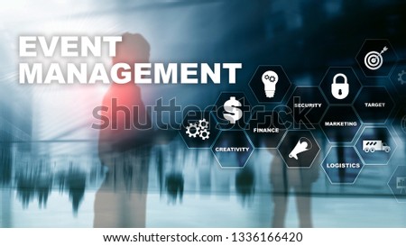  Event management Concept. Event management flowchart. Event management related items. Mixed media business.