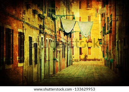 vintage textured picture of a typical alley in Venice