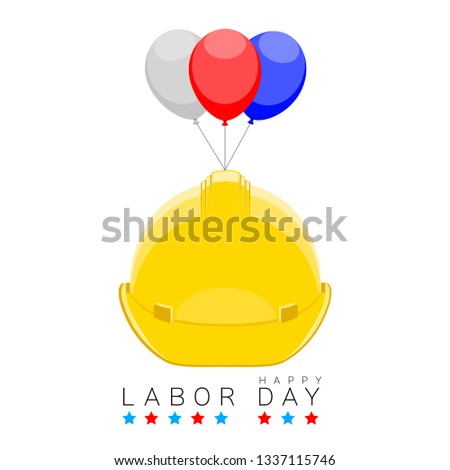 Labor day banner with a workers helmet and balloons. Vector illustration desing