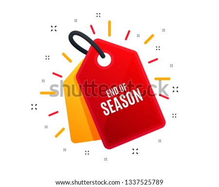 Sale tag. End of Season Sale. Special offer price sign. Advertising Discounts symbol. Shopping banner. Market offer. Vector