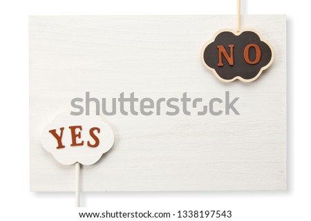 Signboard with the word YES or NO