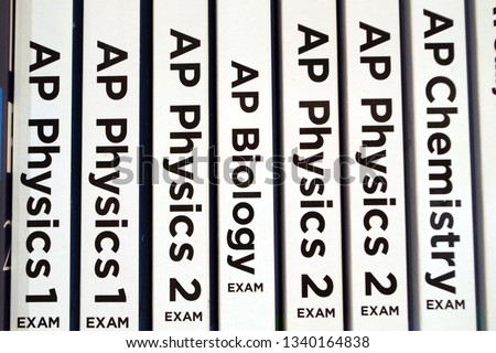 Picture of Scholar books for education background. Advanced Placement exams and tests. US curriculum. Students, school, university, acceptance, SAT, GPA