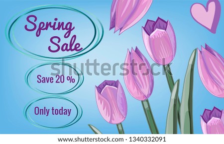 Spring sale, save 20%, only today banner with hand drawn tulips with watercolor effect. Light blue background. background. Vector illustration.