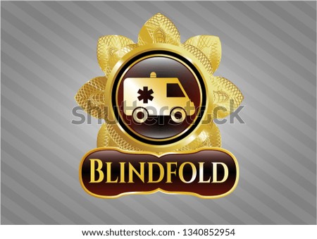  Gold emblem with ambulance icon and Blindfold text inside