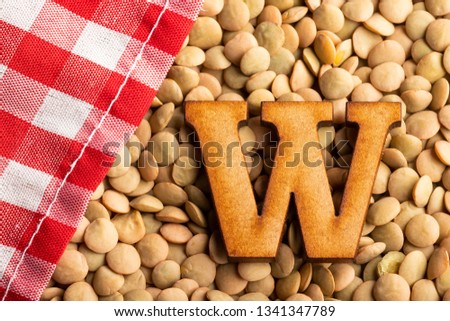 Letter W, Lentils with checkered napkin - Lens culinaris